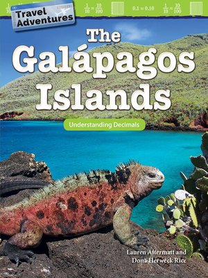 cover image of The Galápagos Islands: Understanding Decimals